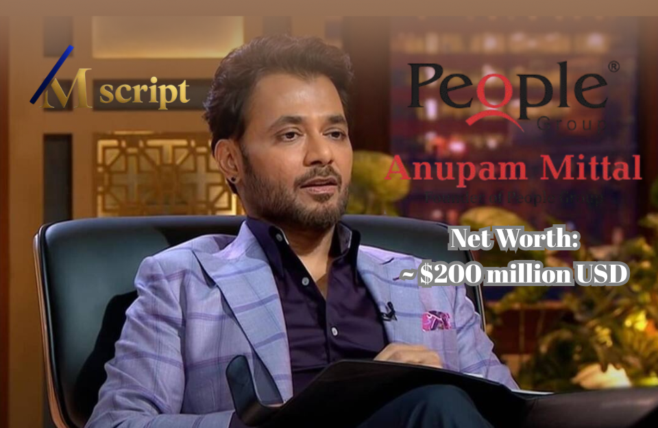 Anupam Mittal Biography, Net Worth 2026