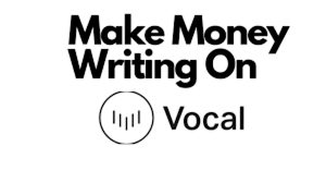 Vocal.media one of the best websites you can upload your articles for free in 2026